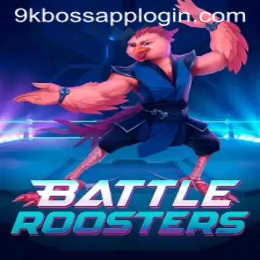 Exploring the World of BattleRoosters: Strategy, Action, and the Rise of 9KBoss.COM