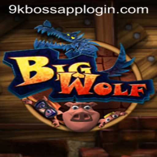 Exploring the Mystical World of BigWolf: A Deep Dive into 9KBoss.COM's Latest Gaming Sensation