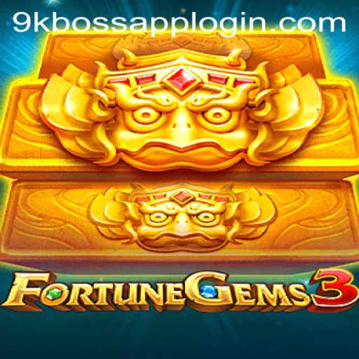 Exploring the Intricacies of FortuneGems3 and the Unique Features of 9KBoss.COM