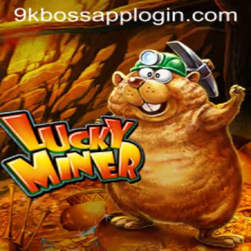 Discover the Exciting World of LuckyMiner at 9KBoss.COM
